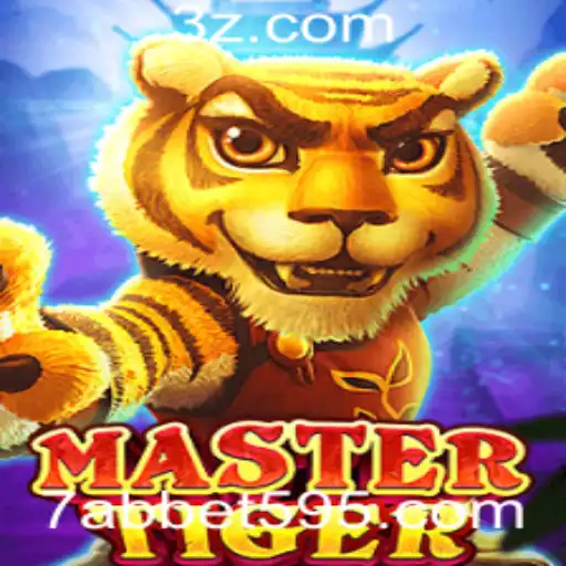 Descubra o Mundo Empolgante de MasterTiger e a Estratégia 7ab bet
